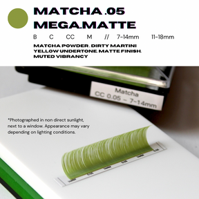 Matcha .05 [MEGA.matte]